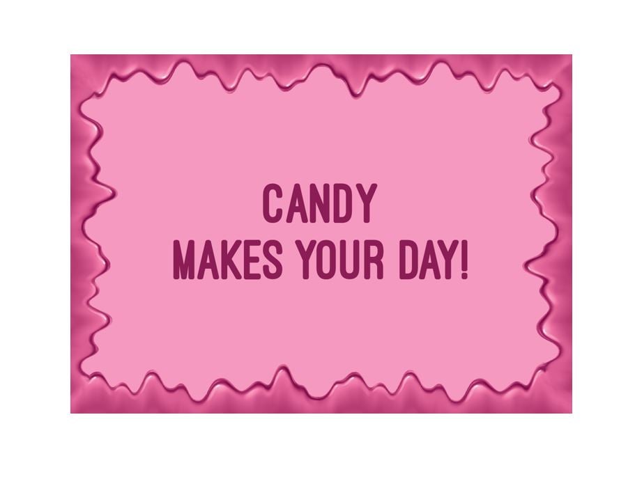 Card – Candy makes your day!