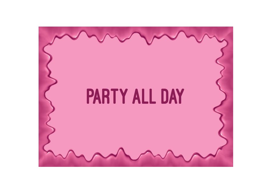 Card – Party all day